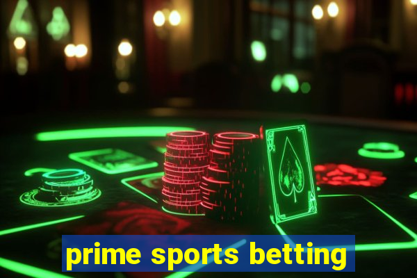 prime sports betting