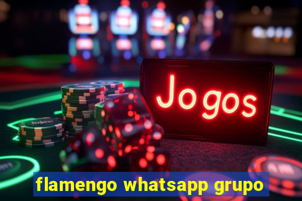 flamengo whatsapp grupo