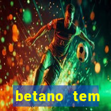 betano tem pagamento antecipado