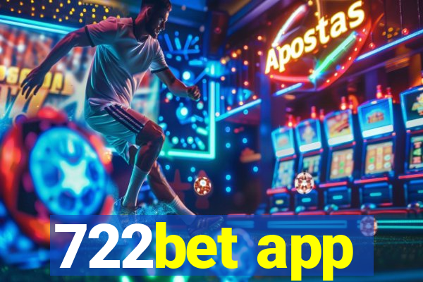 722bet app