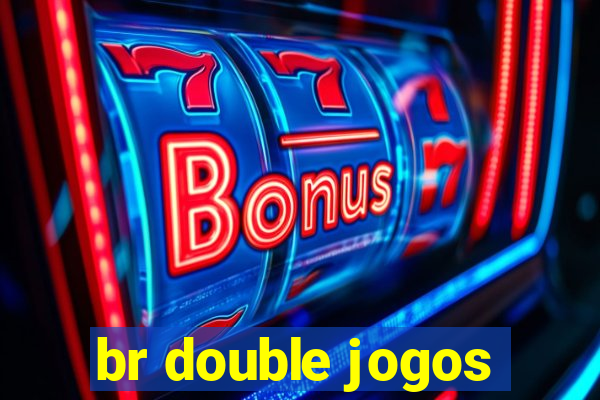 br double jogos