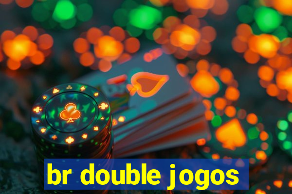 br double jogos