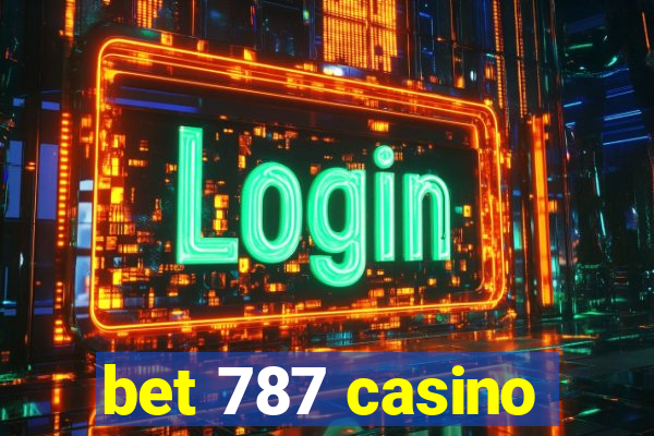 bet 787 casino