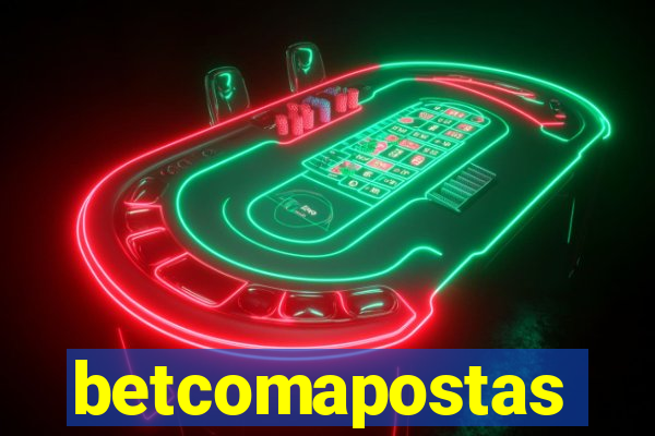 betcomapostas