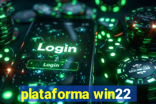 plataforma win22