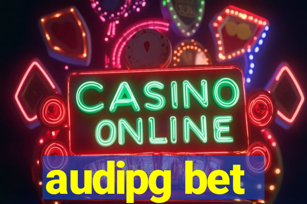 audipg bet