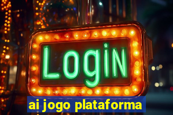 ai jogo plataforma