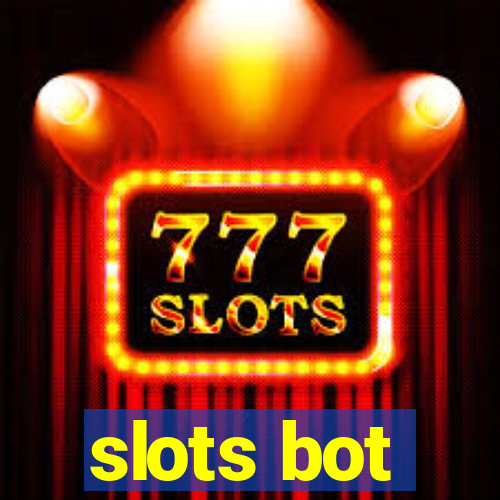 slots bot