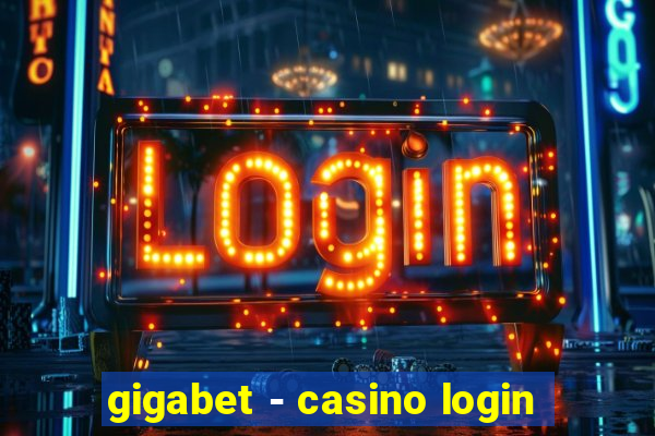 gigabet - casino login