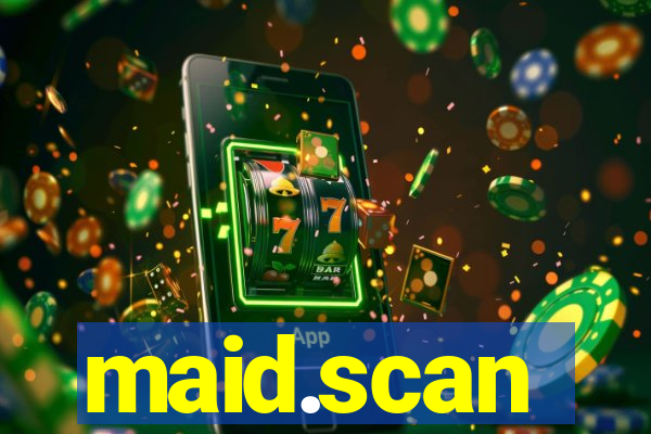 maid.scan