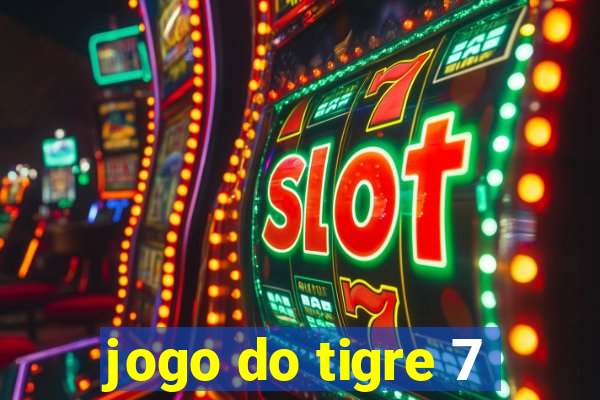 jogo do tigre 7