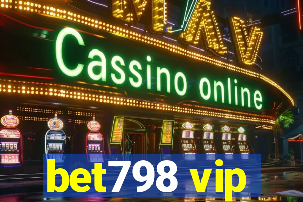 bet798 vip