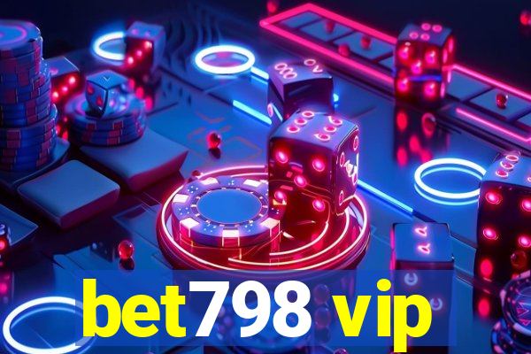 bet798 vip