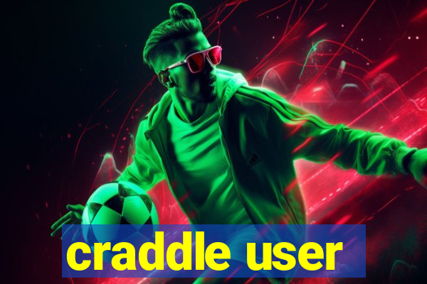 craddle user