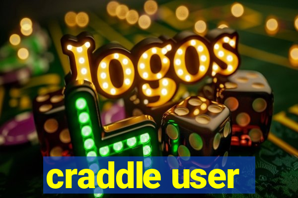 craddle user