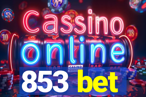 853 bet