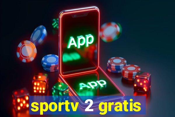 sportv 2 gratis