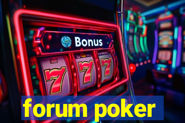 forum poker