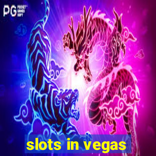 slots in vegas