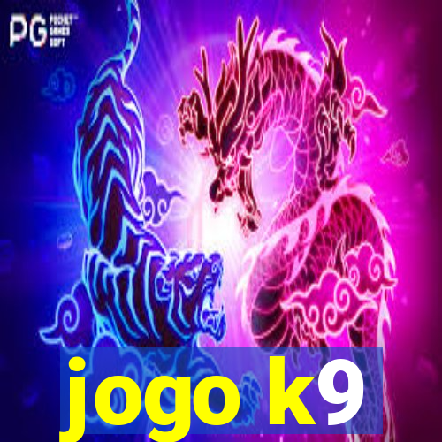 jogo k9