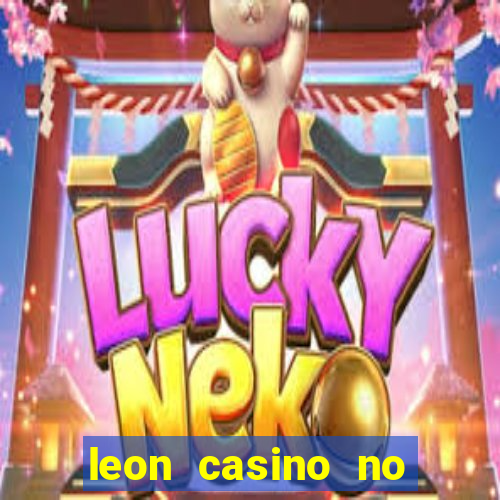 leon casino no deposit bonus