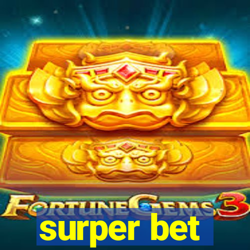 surper bet