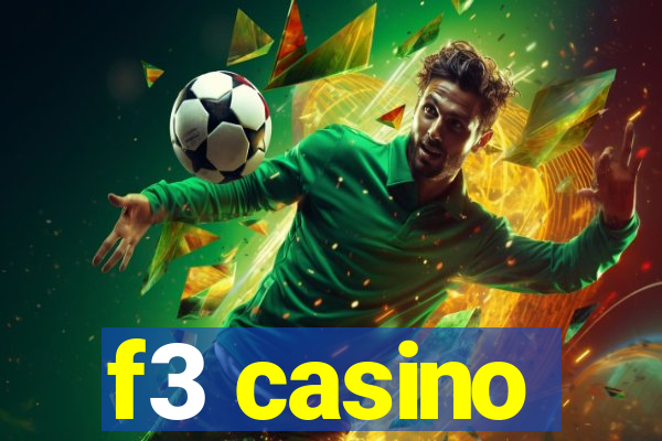 f3 casino