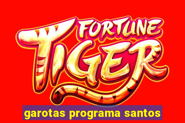 garotas programa santos