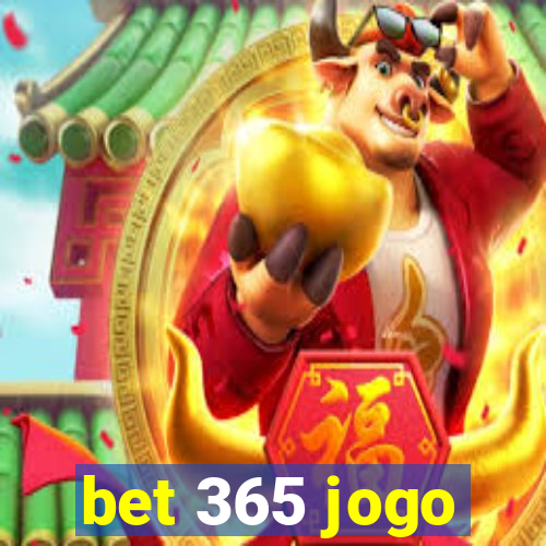 bet 365 jogo