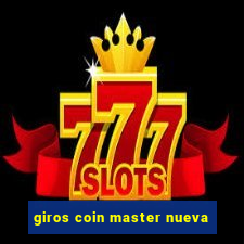 giros coin master nueva