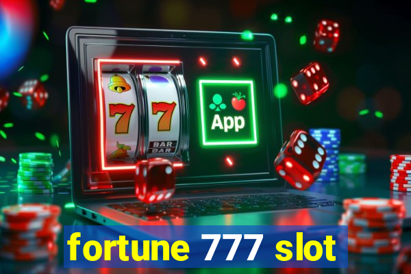 fortune 777 slot