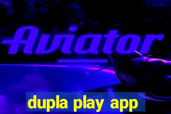 dupla play app