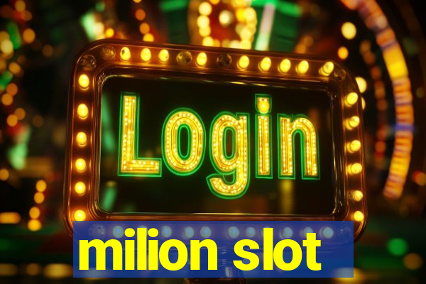 milion slot