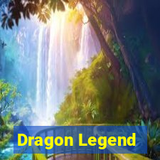 Dragon Legend