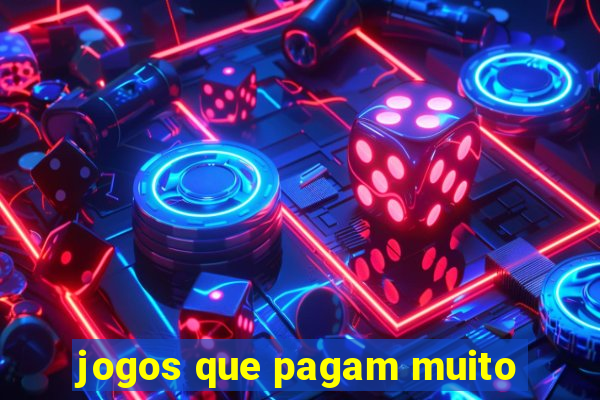 jogos que pagam muito