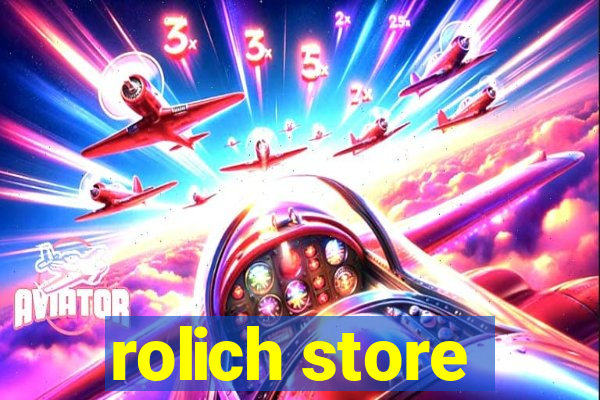 rolich store