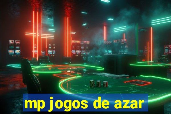 mp jogos de azar