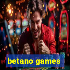 betano games