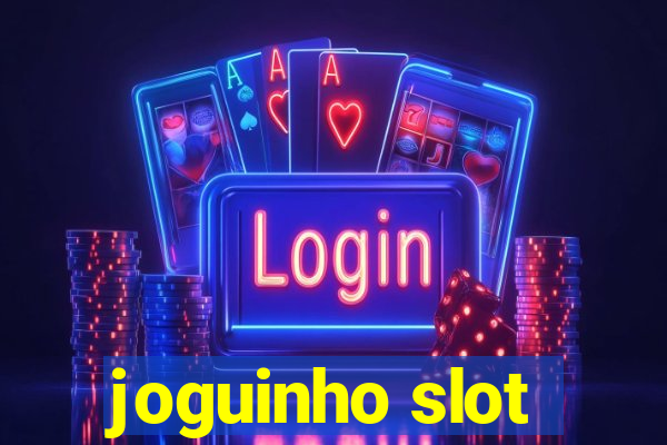 joguinho slot