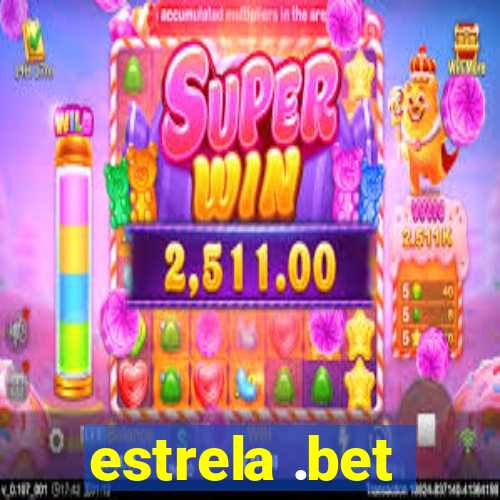 estrela .bet