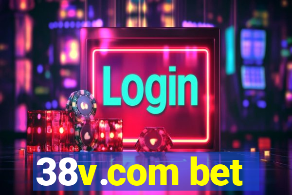 38v.com bet