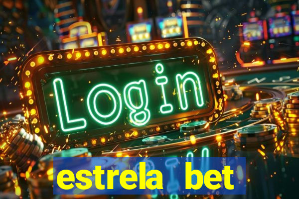 estrela bet download pc