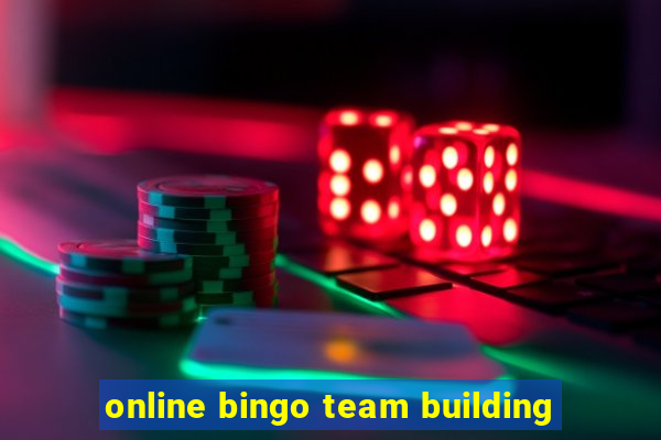 online bingo team building