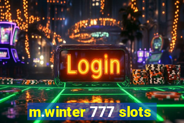 m.winter 777 slots