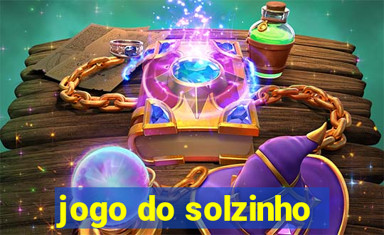 jogo do solzinho