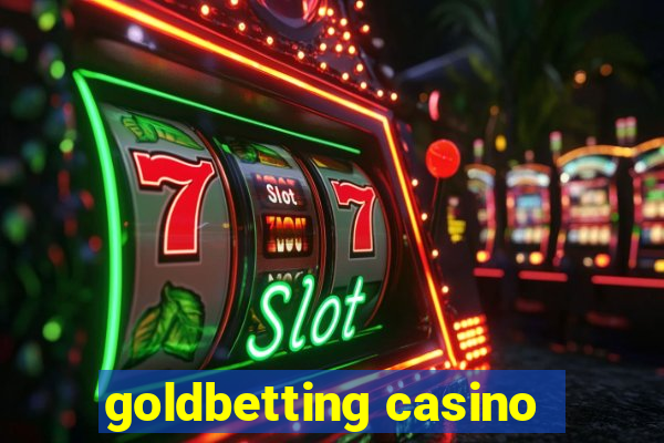 goldbetting casino