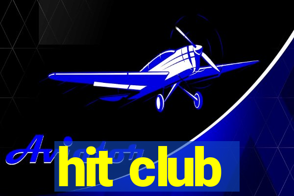 hit club