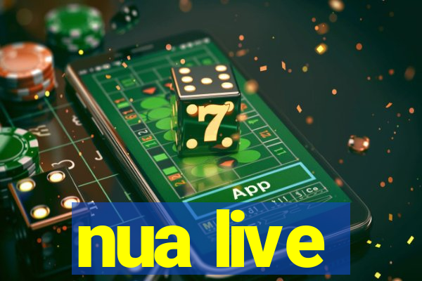 nua live