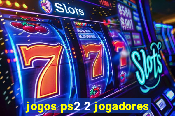 jogos ps2 2 jogadores