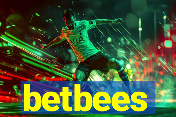 betbees